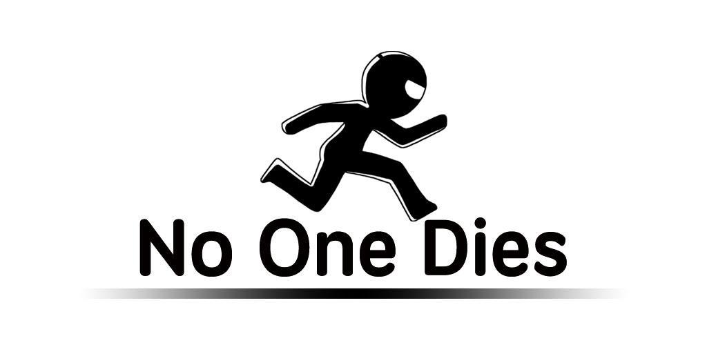 No One Dies