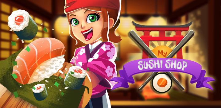 My Sushi Shop - Japanese Food Restaurant Game游戏截图