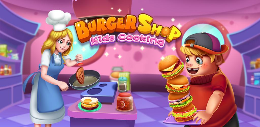 Burger Shop - Kids Cooking游戏截图