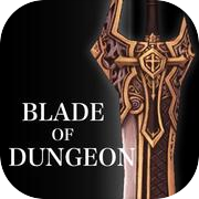 Blade of Dungeon