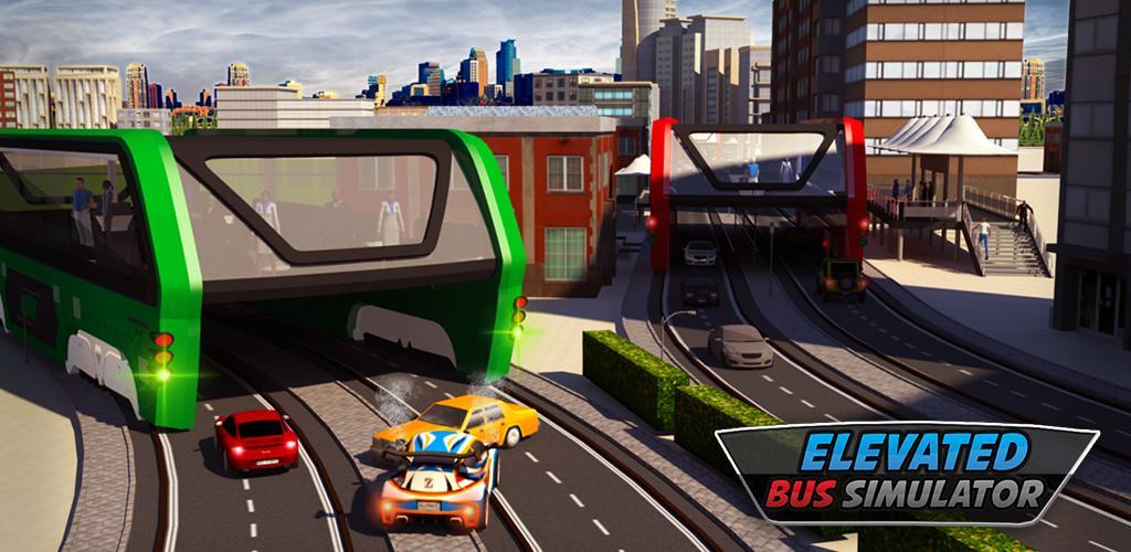 高架 巴士模拟 : 巴士游戏游戏截图