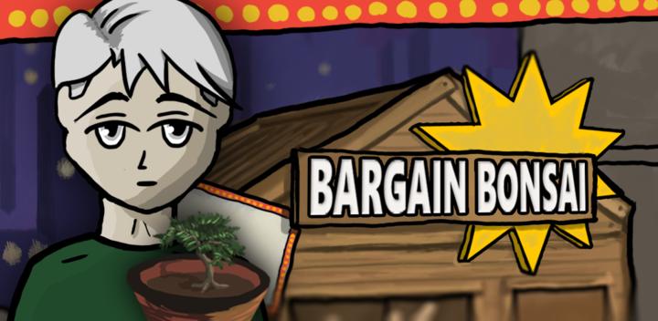 Bargain Bonsai游戏截图