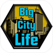 Big City Life : Simulator