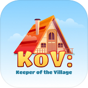 KoV: Keeper of the Village