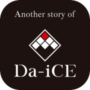 Another story of Da-iCE～恋ごころ～icon