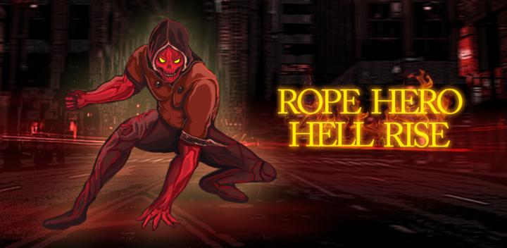 Rope Hero Hell Rise游戏截图