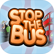 Stop the Bus