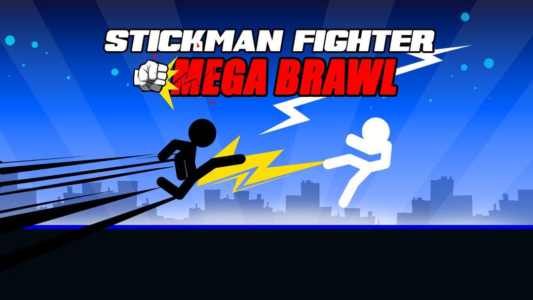 Stickman Fighter : Mega Brawl (stick fight game)