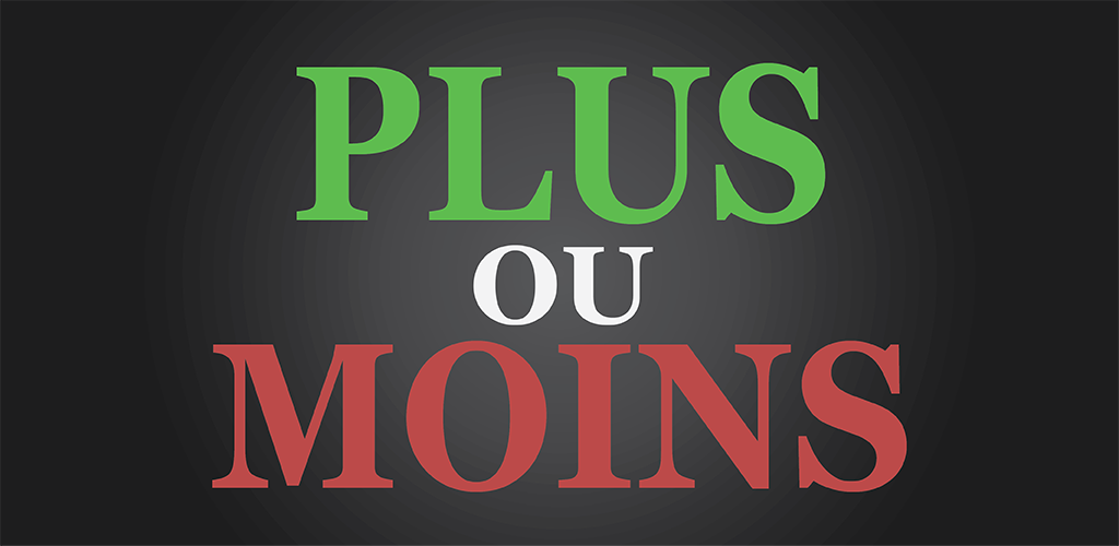 Le jeu du Plus ou Moins游戏截图