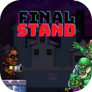 Final stand