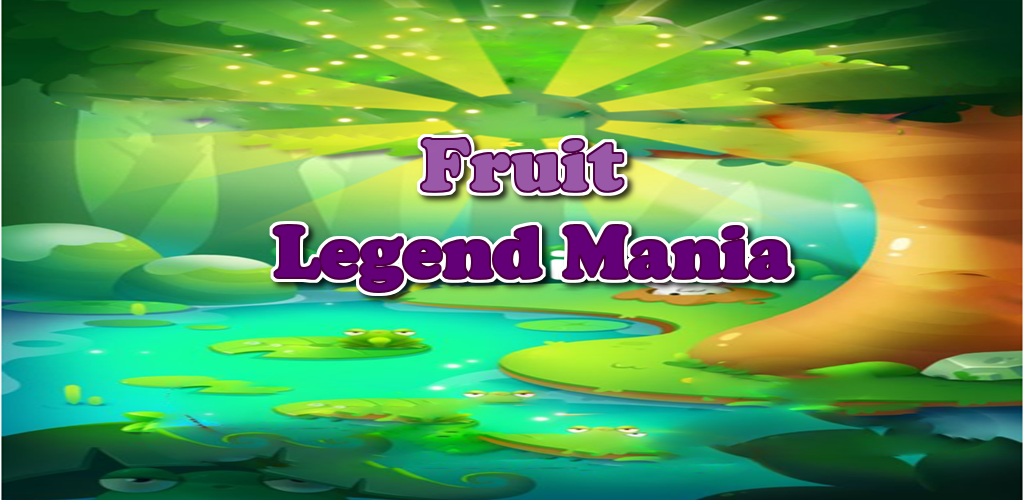 Fruit Legend Mania游戏截图