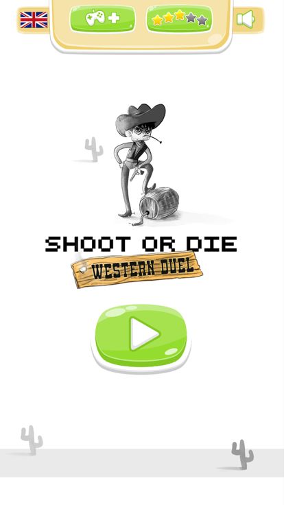 Shoot or Die Western duel游戏截图