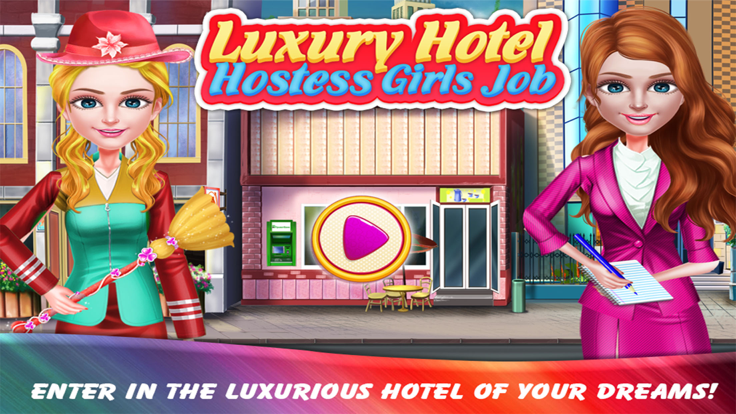 Luxury Hotel Hostess Girls Job游戏截图