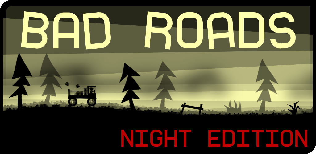 Bad Roads Night Edition游戏截图