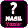 Nasıl Yazılır - Kelime Oyunuicon
