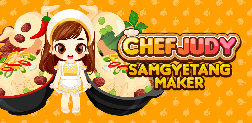 Chef Judy: Samgyetang Maker游戏截图