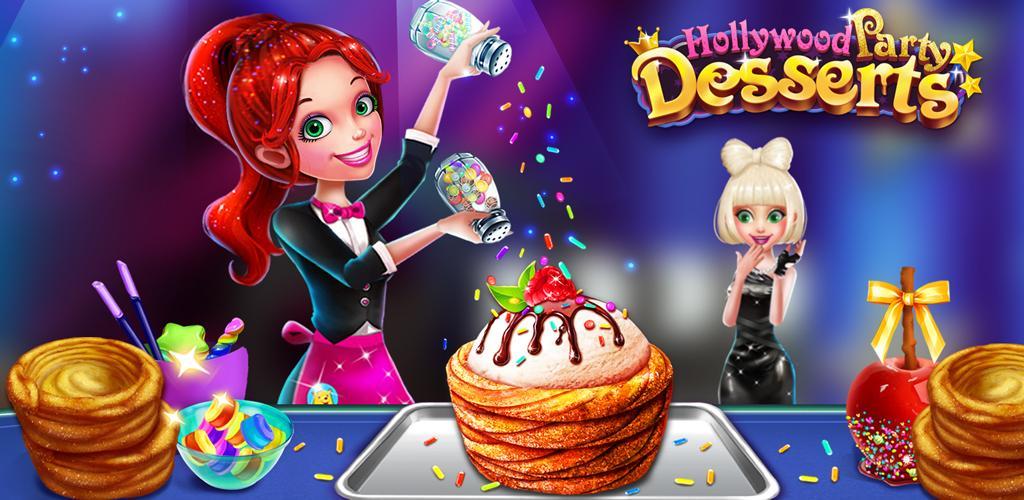 Hollywood Party Desserts Maker游戏截图