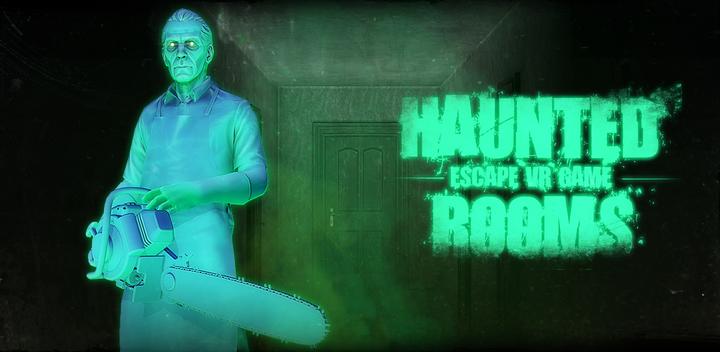 Haunted Rooms: Escape VR Game游戏截图
