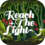 Reach the light