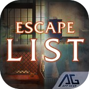 Escape Game - The LIST