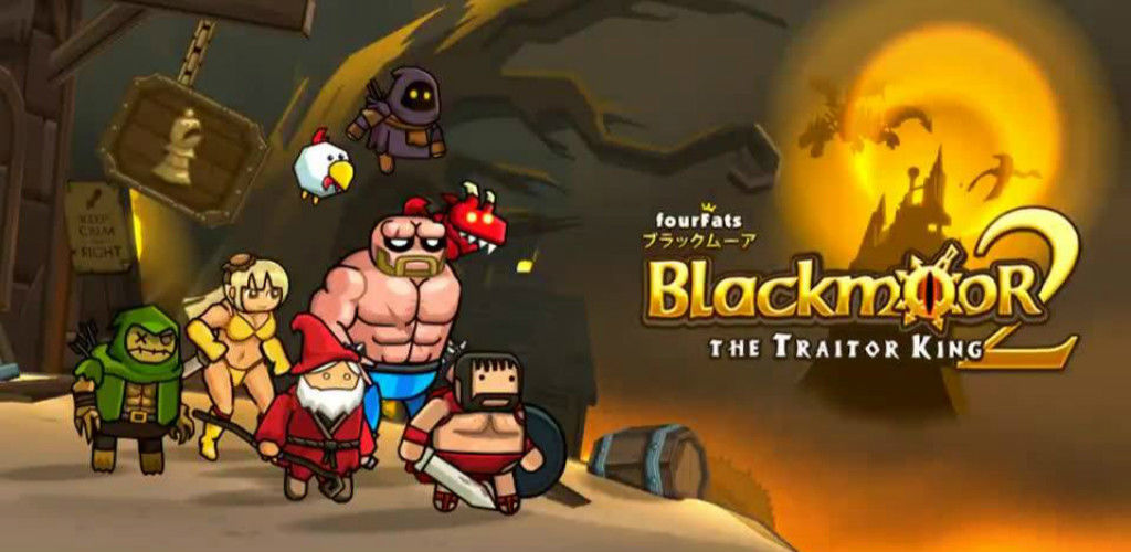 Blackmoor 2: The Traitor King