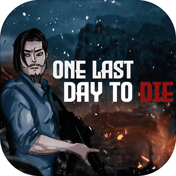 One last day to die: Survival 2D One last day to die: Survival 2D