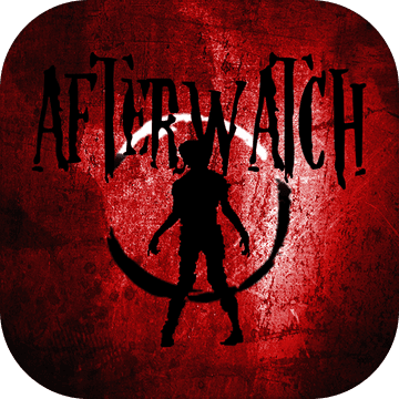 Afterwatch - Zombie Survival（Unreleased）