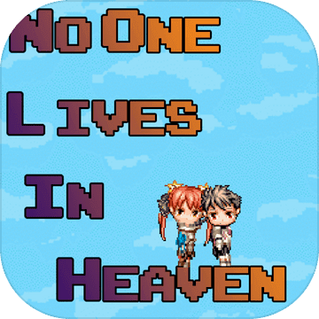 No One Lives in Heaven - Open World - RPG